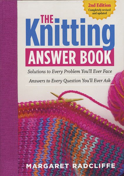 The Knitting Answer Book