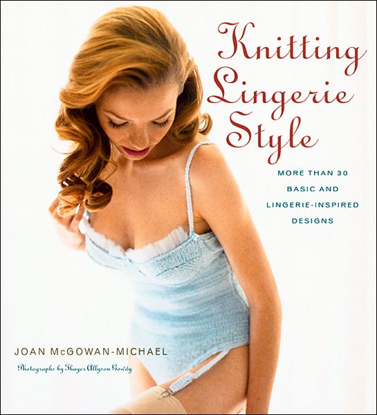 Knitting Lingerie Style