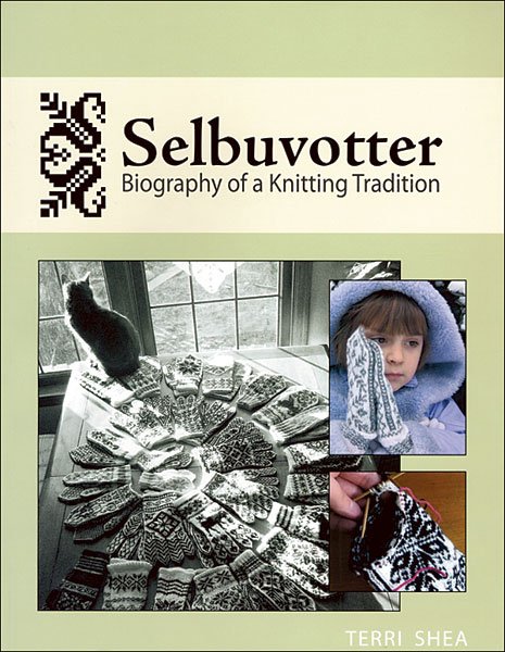 Selbuvotter, Biography of a Knitting Tradition