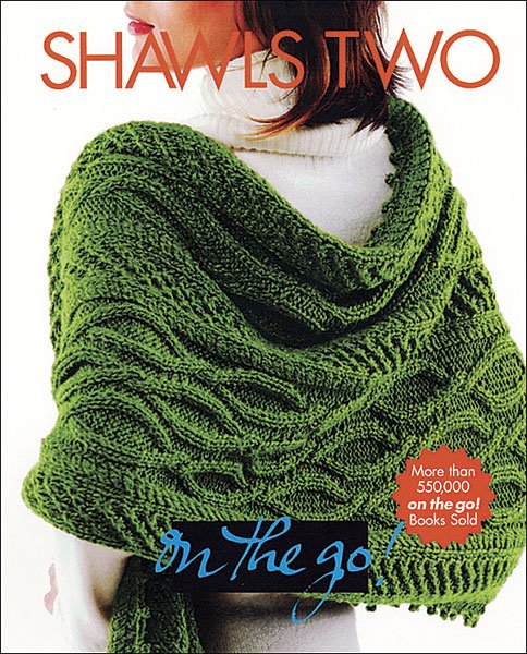 Shawls Two, Vogue Knitting on the Go
