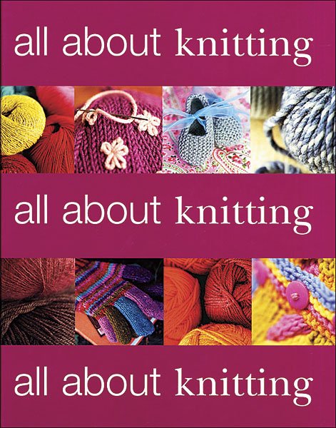 All About Knitting