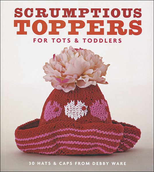 Scrumptious Toppers for Tots & Toddlers