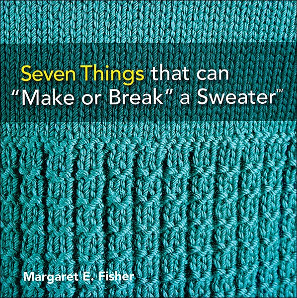 Seven Things that can Make or Break a Sweater