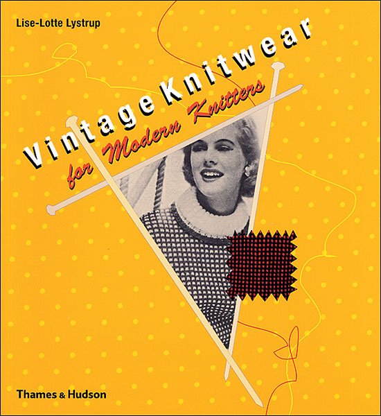 Vintage Knitwear for Modern Knitters