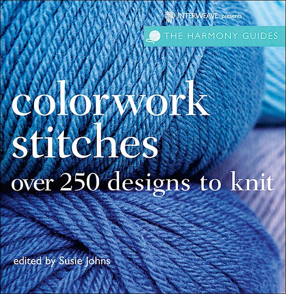 Harmony Guides: Colorwork Stitches