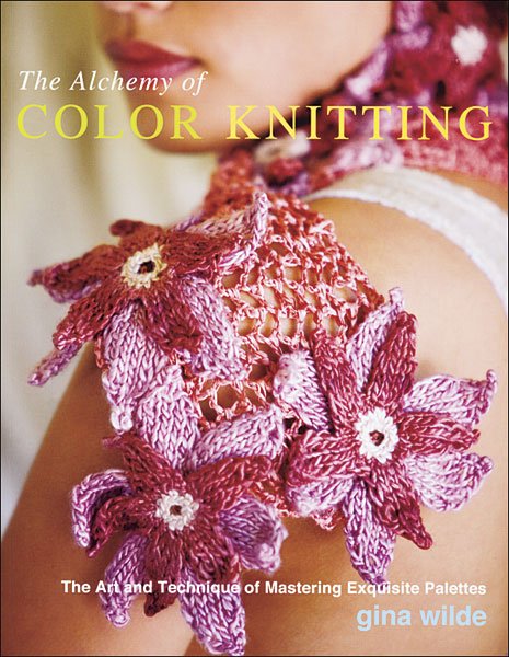 The Alchemy of Color Knitting