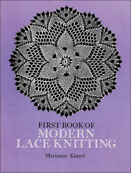 First Book of Modern Lace Knitting