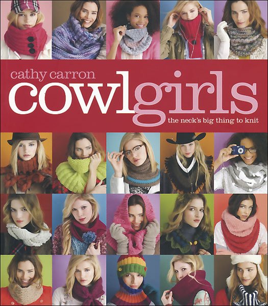 Cowl Girls: The Neck's Big Thing to Knit