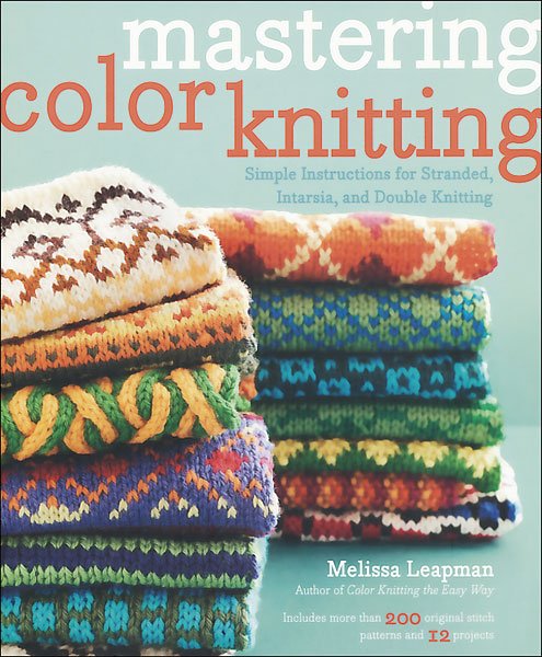 Mastering Color Knitting