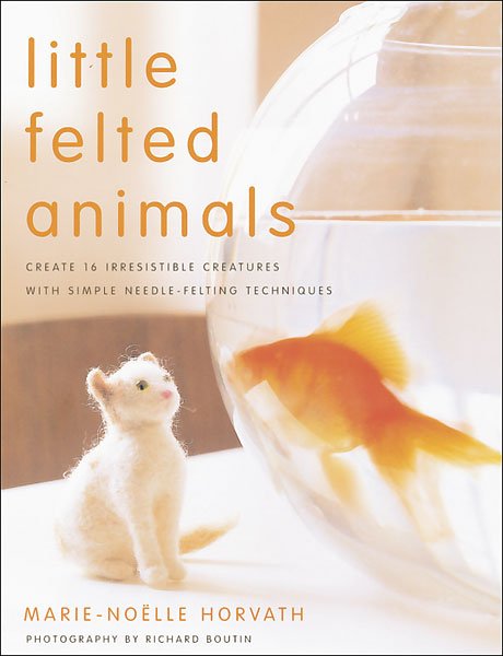 Little Felted Animals