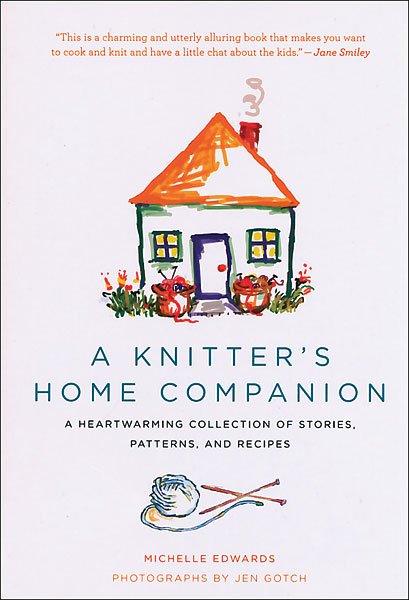 A Knitter's Home Companion