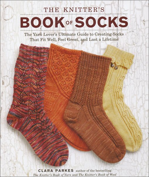 The Knitter's Book of Socks