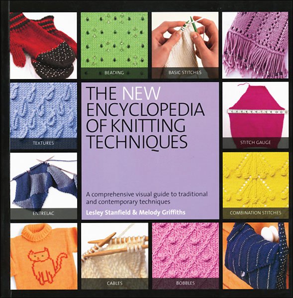 The New Encyclopedia of Knitting Techniques