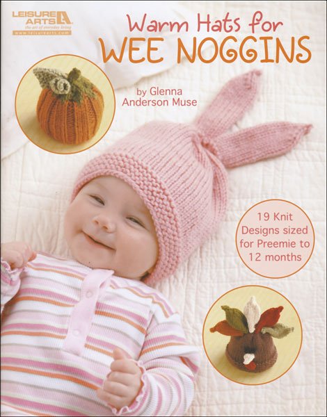 Warm Hats for Wee Noggins