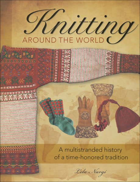 Knitting Around the World