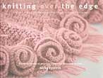 Knitting Over the Edge