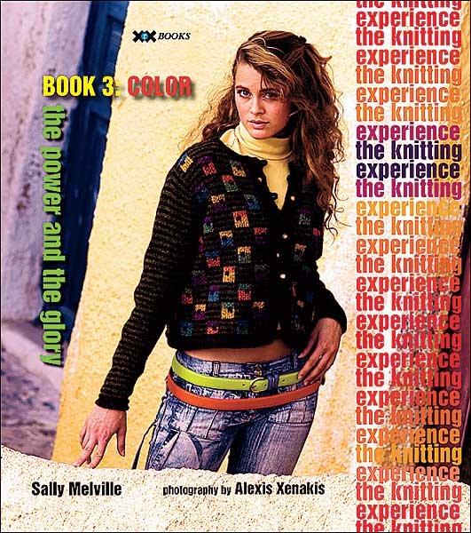 The Knitting Experience Book 3: Color