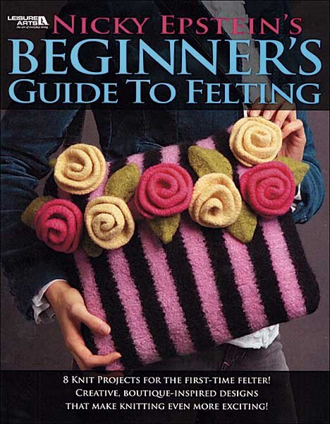 Beginner's Guide to Felting