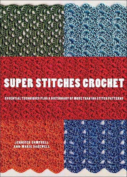 Super Stitches Crochet
