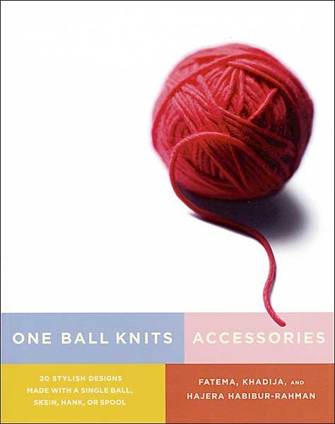 One Ball Knits: Accessories