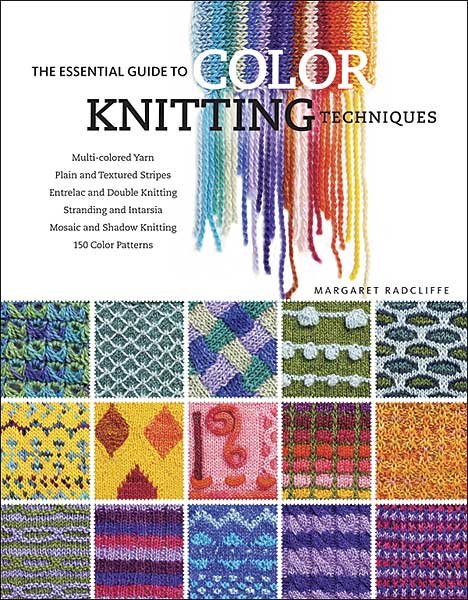 The Essential Guide to Color Knitting Techniques