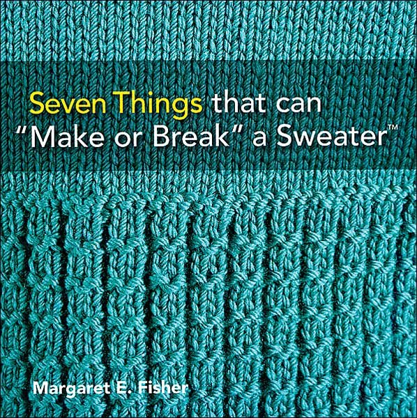Seven Things that can Make or Break a Sweater