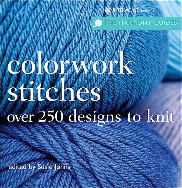 Harmony Guides:  Colorwork Stitches