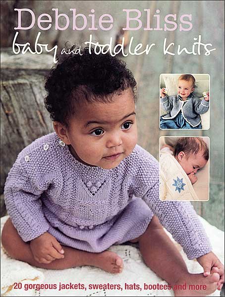 Debbie Bliss Baby and Toddler Knits
