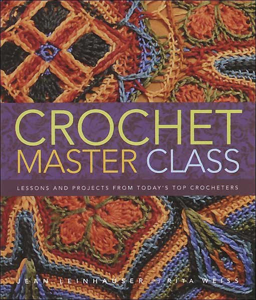 Crochet Master Class