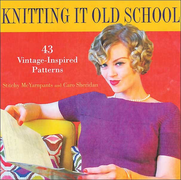 Knitting It Old School