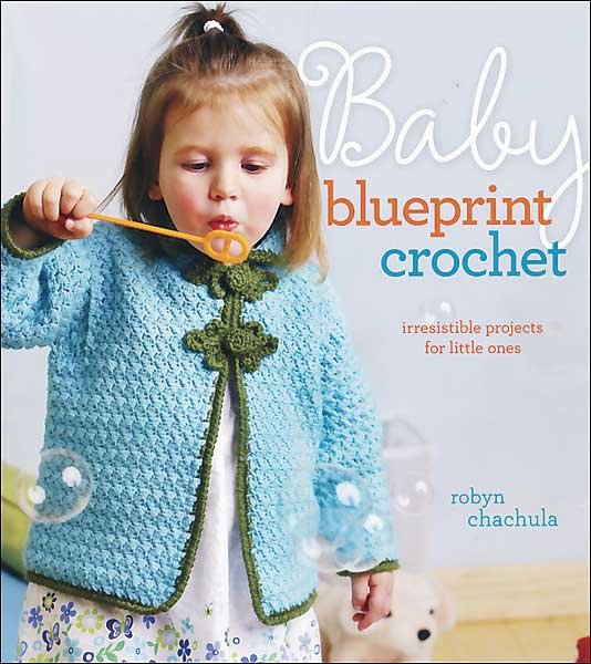 Baby Blueprint Crochet