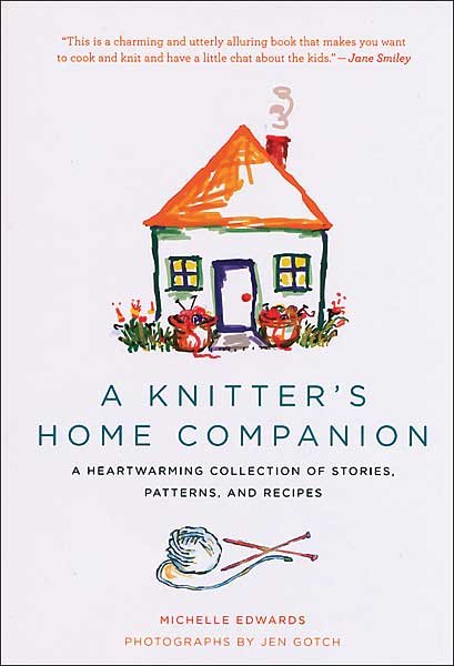 A Knitter's Home Companion