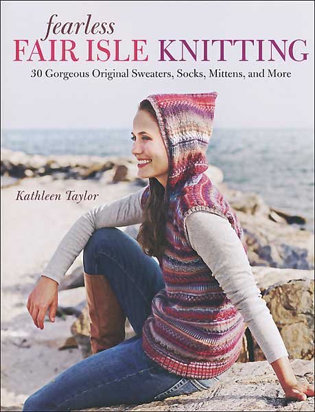 Fearless Fair Isle Knitting