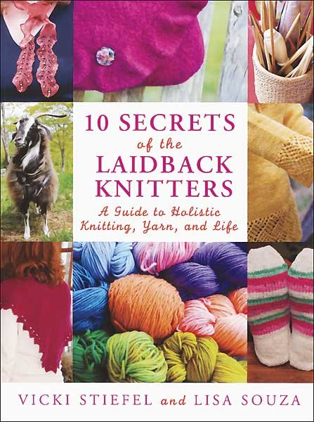 10 Secrets of the Laid Back Knitters