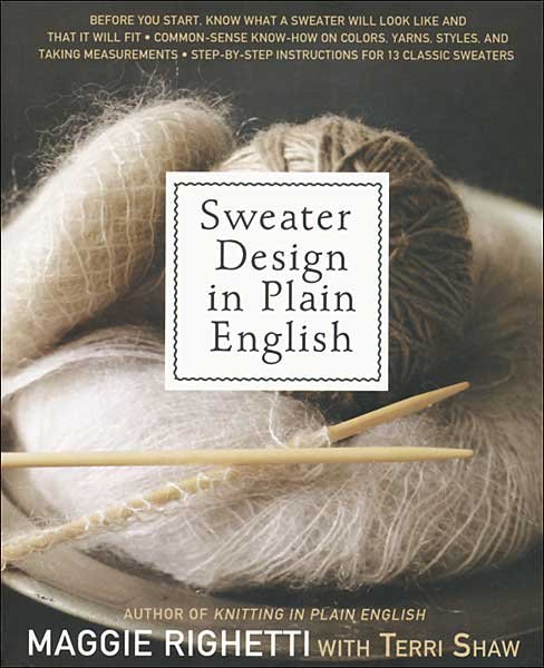Sweater Design in Plain English, 2nd Edition