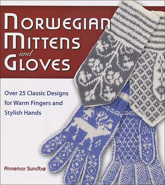 Norwegian Mittens and Gloves