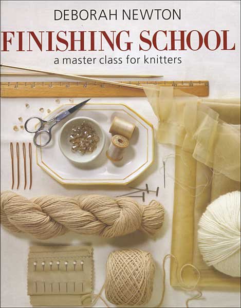 Finishing School A Master Class for Knitters