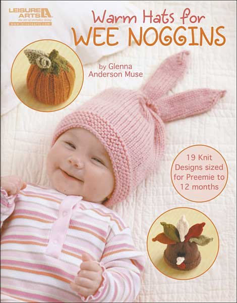 Warm Hats for Wee Noggins