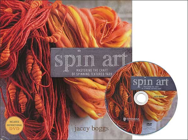 Spin Art: Mastering the Craft of Spinning Textured Yarn