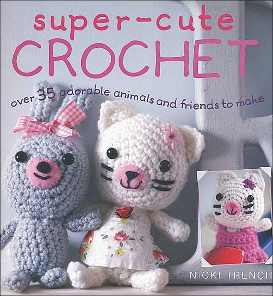 Super Cute Crochet