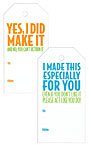 Yes I Did Make It Gift Tag